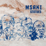 Msaki – Statues II ft Da Capo & Black Motion [Download Mp3]